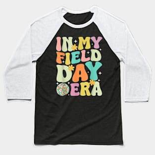 Groovy In My Field Day Era Field Day Shirts For Teacher Kids T-Shirt Baseball T-Shirt